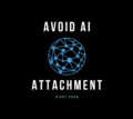 Avoid AI Attachment